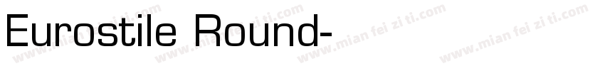 Eurostile Round字体转换